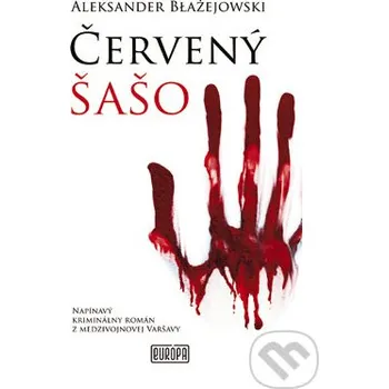 Červený šašo - Aleksander Błażejowski Európa