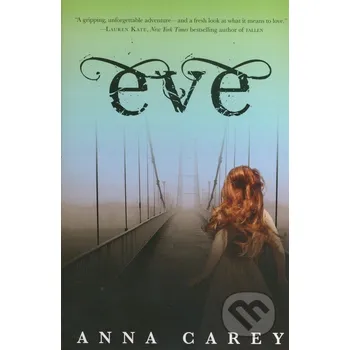 Eve - Anna Carey HarperCollins