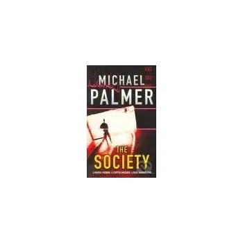 Society, The - Michael Palmer Arrow Books