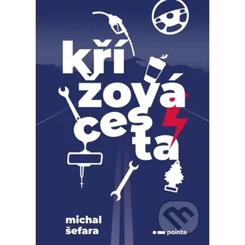 Kniha Křížová cesta - Michal Šefara Pointa