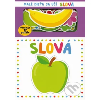 Encyklopedie Malé dieťa sa učí slová - Garethe Williams, Rhea Gaughan, Natalia Munday Svojtka&Co.