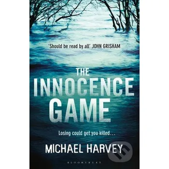 Beletrie pro dospělé The Innocence Game - Michael Harvey Bloomsbury