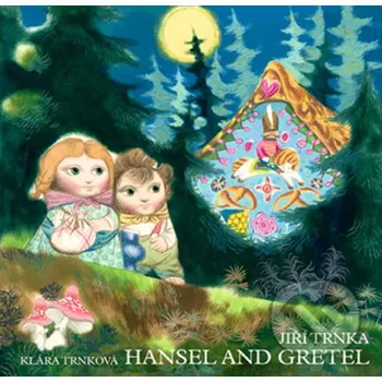 Hansel and Gretel - Klára Trnková, Jiří Trnka Studio Trnka