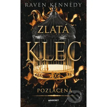 Kniha Pozlacená - Raven Kennedy Baronet