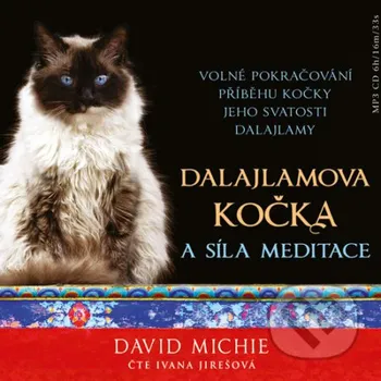Dalajlamova koc?ka a si?la meditace - David Michie Synergie