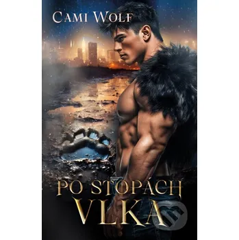 Kniha Po stopách vlka - Cami Wolf Mediaplex