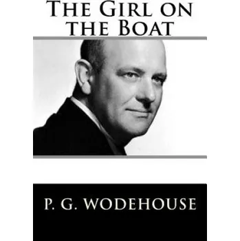 Cizojazyčná kniha The Girl on the Boat (Pelham Grenville Wodehouse)(Brožovaná)