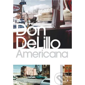 Beletrie pro dospělé Americana - Don DeLillo Penguin Books