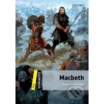 Anglický jazyk Dominoes 1 Macbeth New Art Version (2nd) - William Shakespeare Oxford University Press