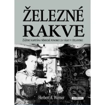 Kniha Železné rakve - Herbert A. Werner Omnibooks