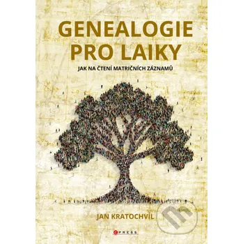 Kniha Genealogie pro laiky - Jan Kratochvíl CPRESS