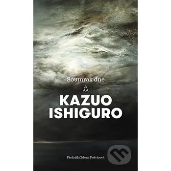 Kniha Soumrak dne - Kazuo Ishiguro Argo