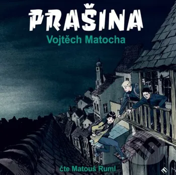 Prašina - Vojtěch Matocha Tympanum