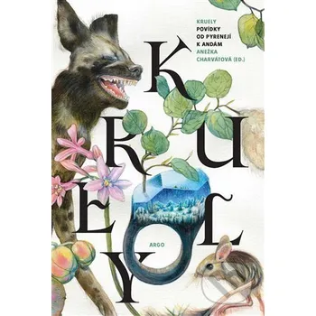Kniha Kruely - Anežka Charvátová Argo