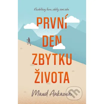 Kniha První den zbytku života - Maud Ankaoua Kontrast
