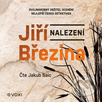 Nalezení - Jiří Březina Voxi