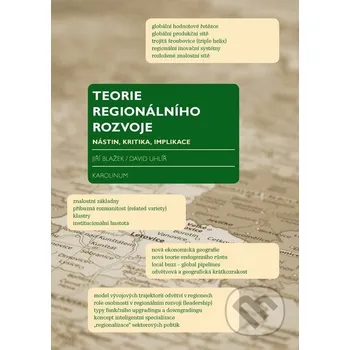 Kniha Teorie regionálního rozvoje - Jiří Blažek, David Uhlíř Karolinum