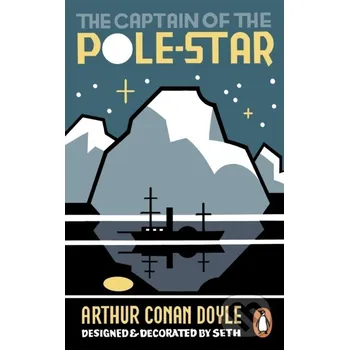 Beletrie pro dospělé The Captain of the Pole Star - Arthur Conan Doyle, Seth (Ilustrátor) Penguin Books