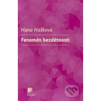 Fenomén bezdětnosti - Hana Hašková SLON