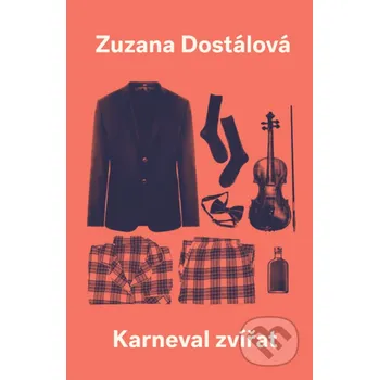 Kniha Karneval zvířat - Zuzana Dostálová Paseka