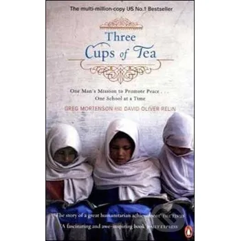 Three Cups of Tea - Greg Mortenson Penguin Books