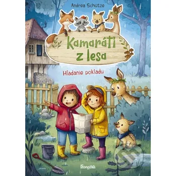 Kniha Kamaráti z lesa 5: Hľadanie pokladu - Andrea Schütze Stonožka