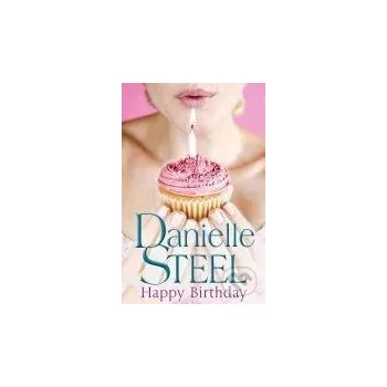 Beletrie pro dospělé Happy Birthday - Danielle Steel