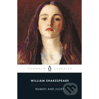 Beletrie pro dospělé Romeo and Juliet - William Shakespeare Penguin Classics