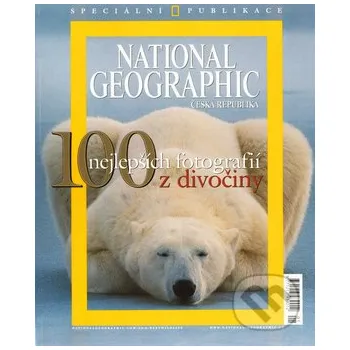 Umění 100 nejlepších fotografií z divočiny - Sanoma Magazines Praha Sanoma Magazines Praha