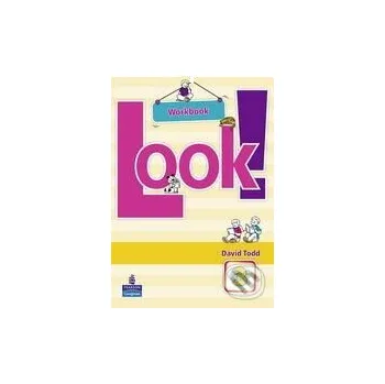 Anglický jazyk Look! 3 - vid Todd Pearson, Longman