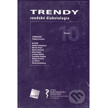 Trendy soudobé diabetologie 10 - Štěpán Svačina Galén