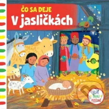 Leporelo Čo sa deje – V jasličkách - Emily Bolam Svojtka&Co.