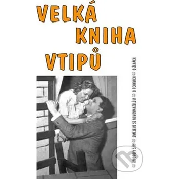 Velká kniha vtipů - Tibor Špánik Akcent