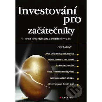 Kniha Investování pro začátečníky - Petr Syrový Grada
