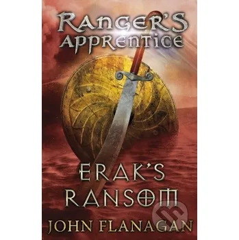 Erak's Ransom - John Flanagan Yearling