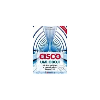 Cisco umí obojí - Inder Sidhu CPRESS