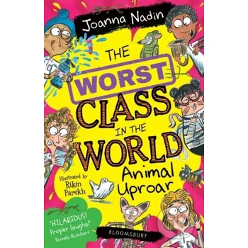 Beletrie pro dospělé The Worst Class in the World Animal Uproar - Joanna Nadin, Rikin Parekh (Ilustrátor) HarperCollins