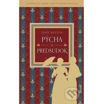 Kniha Pýcha a predsudok - Jane Austen Ikar