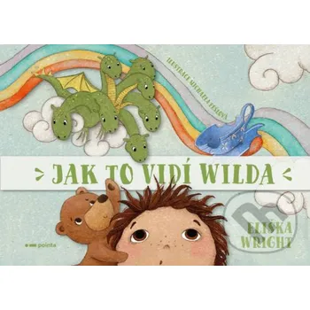 Kniha Jak to vidí Wilda - Eliška Wright Pointa