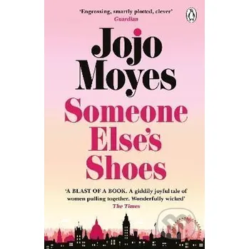 Someone Else's Shoes - Jojo Moyes Penguin Books