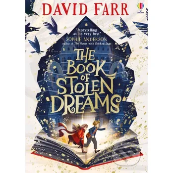 The Book of Stolen Dreams - David Farr, Kristina Kister (ilustrátor) Usborne