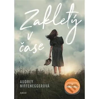 Kniha Zakletý v čase - Audrey Niffenegger Argo