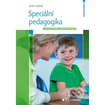 Kniha Speciální pedagogika - Josef Slowík Grada
