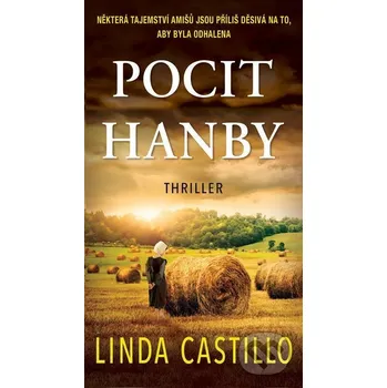 Kniha Pocit hanby - Linda Castillo Moba