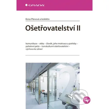 Kniha Ošetřovatelství II - Ilona Plevová Grada