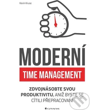 Moderní time management - Kevin Kruse Grada