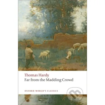 Cizojazyčná kniha Far from the Madding Crowd - Thomas Hardy Oxford University Press