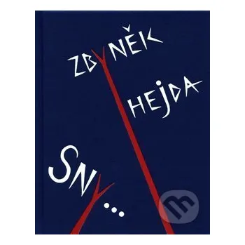 Poezie Sny... - Zbyněk Hejda Revolver Revue