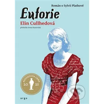 Kniha Euforie - Elin Cullhed Argo
