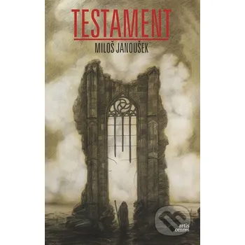 Kniha Testament - Miloš Janoušek Artis Omnis